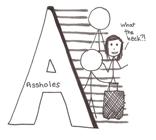 A is for Assholes.