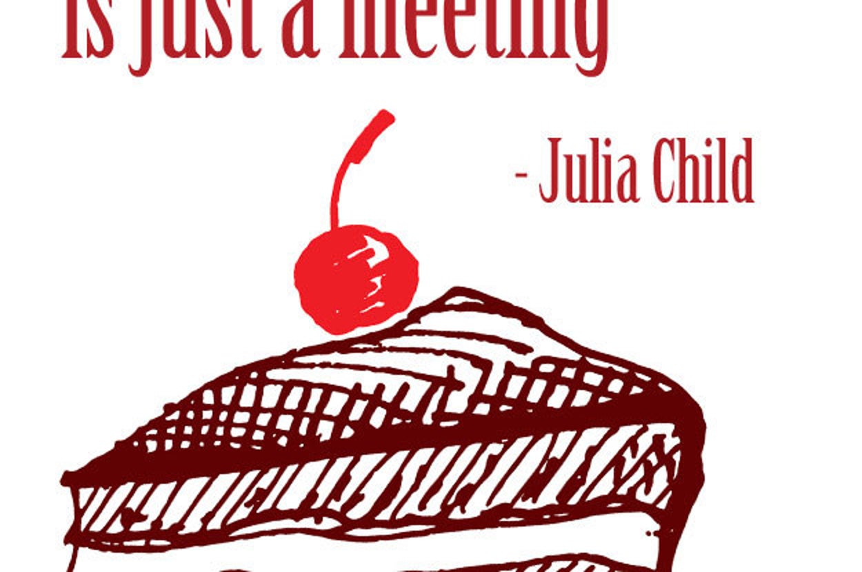 16 Julia Child Quotes You'll Want To Tape On Your Fridge, image size:1250x830