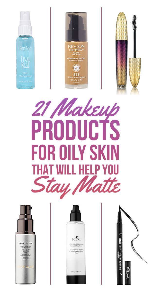 21 Makeup Products For Oily Skin That