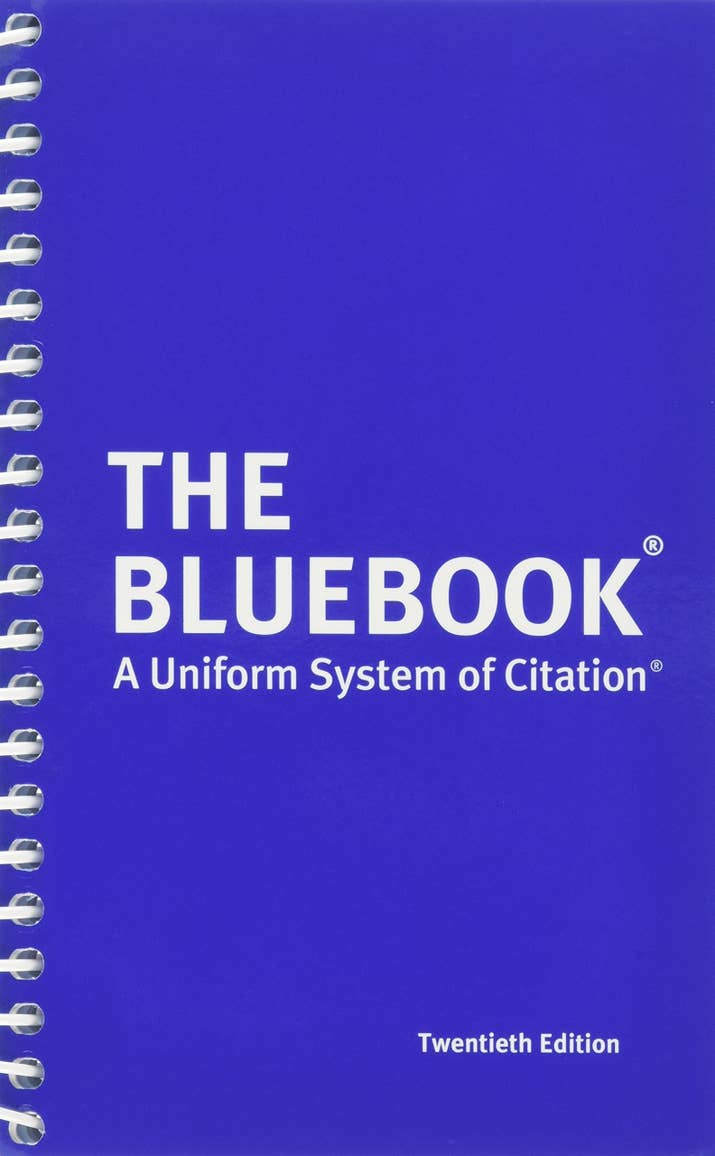 If legal writing had just one main document, The Bluebook would be it. Even if you considered yourself a 