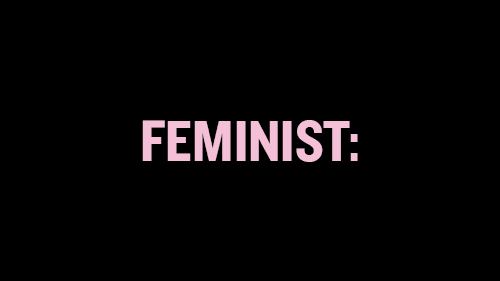 It is not man-hating. It is the belief that women should have the same rights, opportunities, and power as men. Simple.
