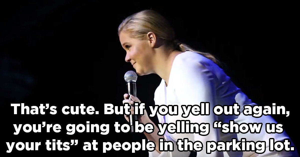 Amy Schumer Perfectly Shut Down This Sexist Heckler At Her Show