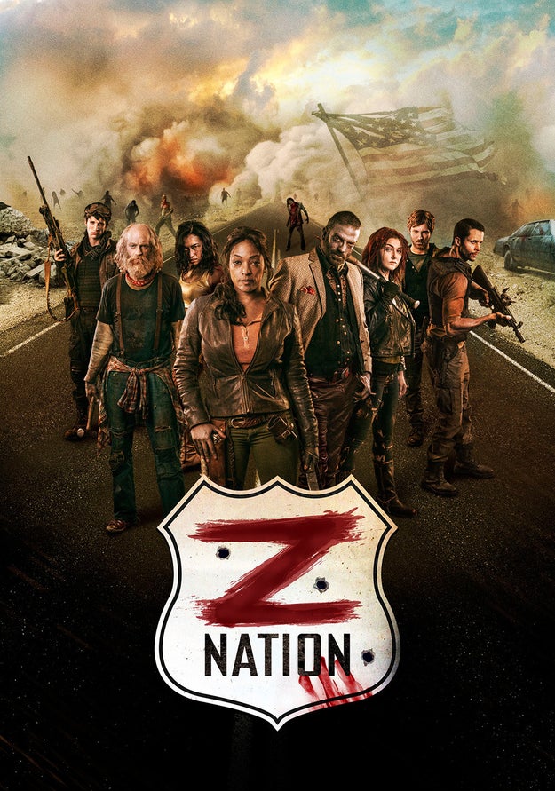 Watch Z Nation.