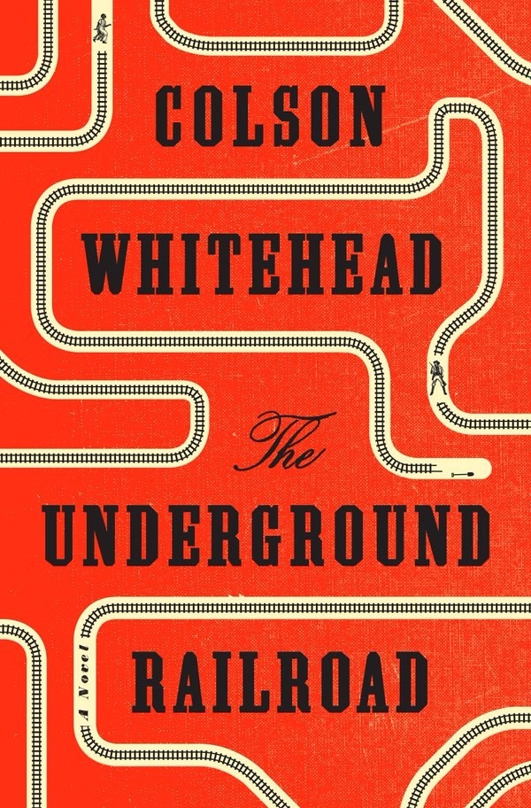 Read The Underground Railroad by Colson Whitehead.