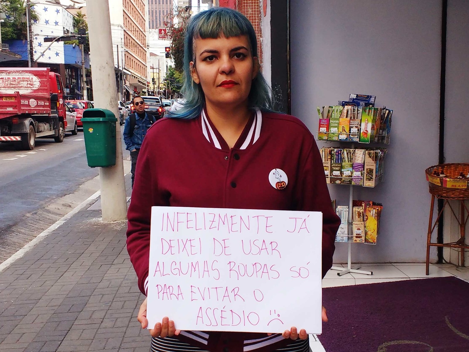 "Infelizmente já deixei de usar algumas roupas só para evitar o assédio."