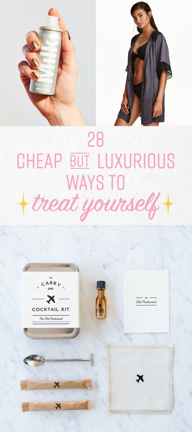 24 Cheap Things To Treat Yourself To Right Now