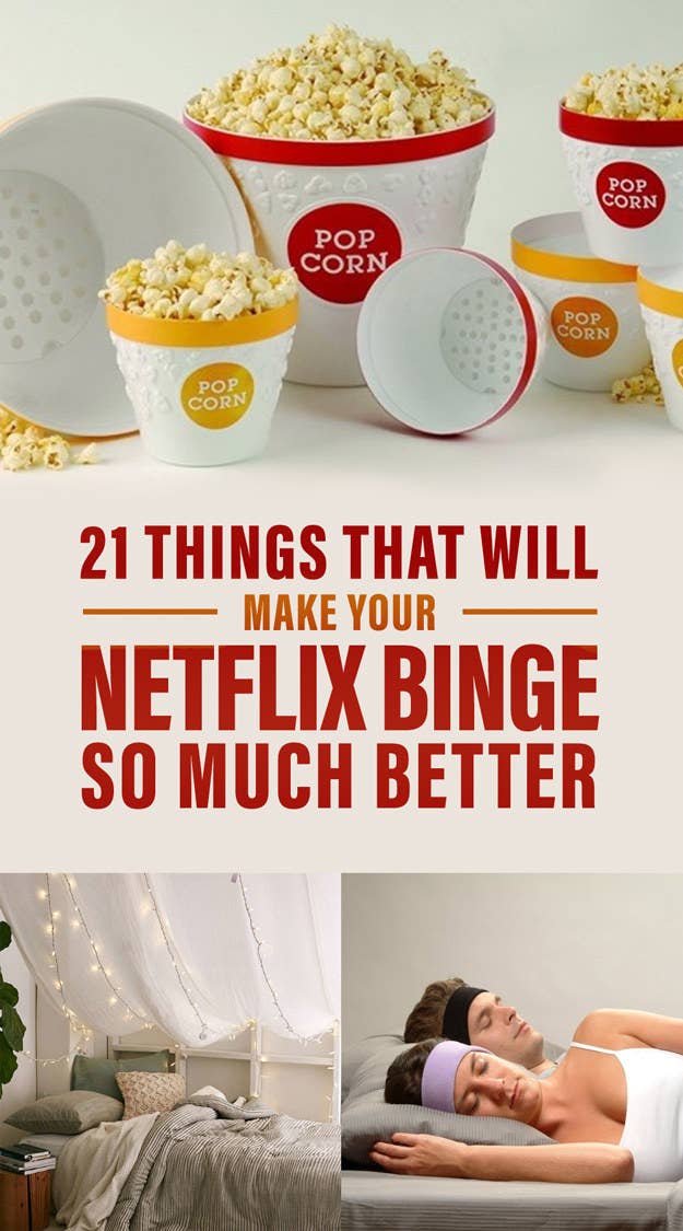 21 Things That Will Make Your Netflix Binge So Much Better