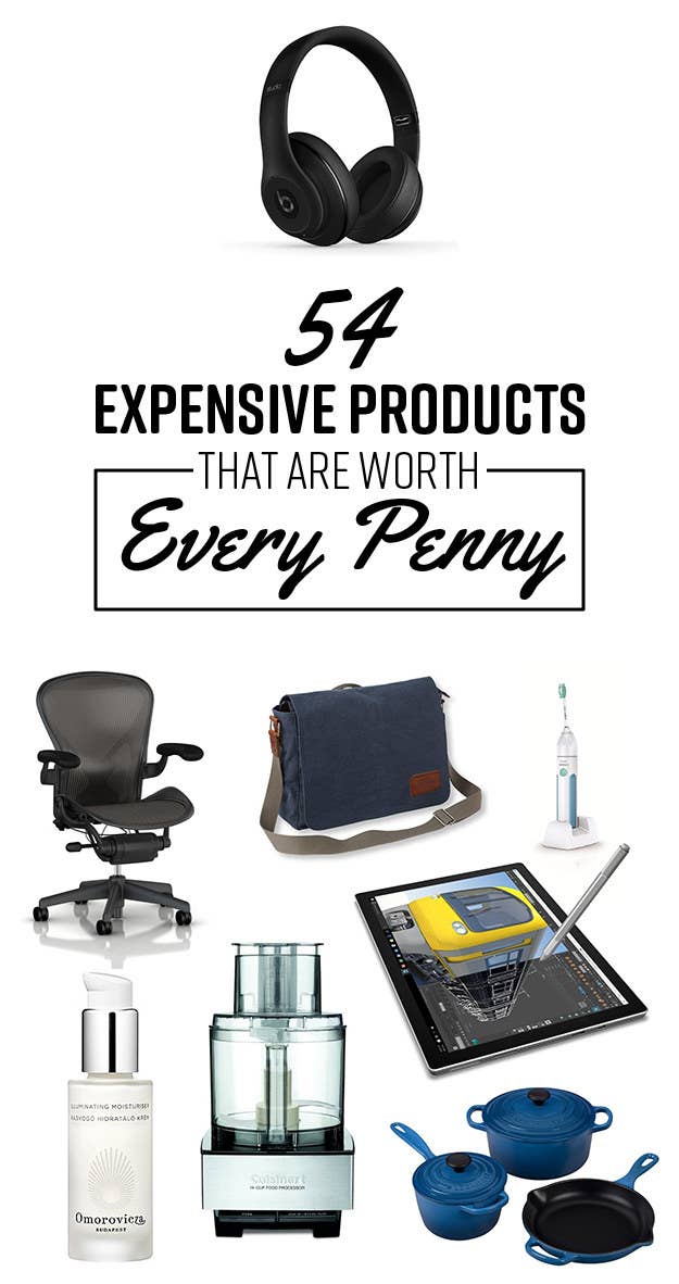 54 Expensive Products You Won't Regret Purchasing