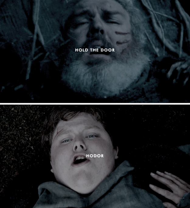 OK, you're still here, so you know all about Hodor (Kristian Nairn), his tragic end, and how he got his name. It was the saddest thing to ever happen on Game of Thrones, and if you disagree, you're fucking wrong.