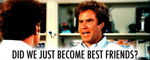 Your roommate will be this person with whom you'll become friends very quickly.