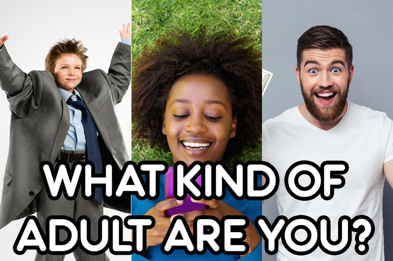 These 5 Questions Will Tell Us What Type Of Adult You Are