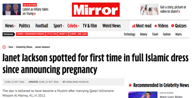 "Janet Jackson for the first time in full Islamic dress since announcing her pregnancy," headlined the Mirror.