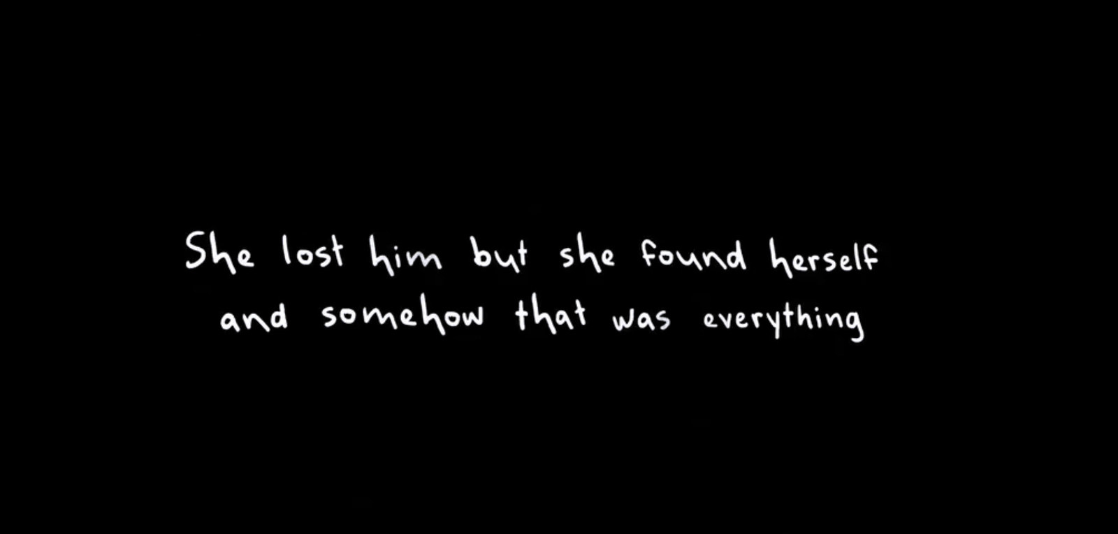 She lost him. I Lost him.