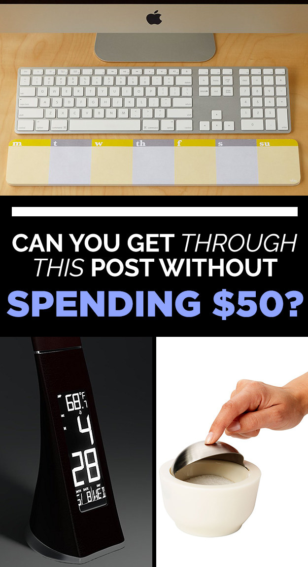 Can You Get Through This Post Without Spending $50?