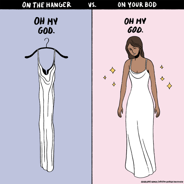 Your dream dress might look really weird on the hanger.