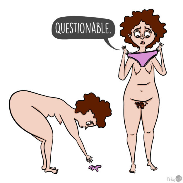 6. Cheirar calcinhas quando você não consegue lembrar se estão limpas ou não.