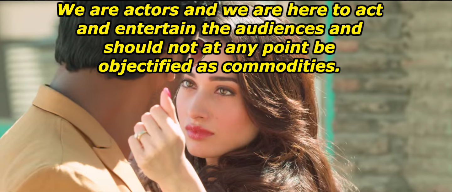 Tamannaah Bhatia Shut Down A Sexist Director Who Said Actresses Are Meant  To Look Glamorous