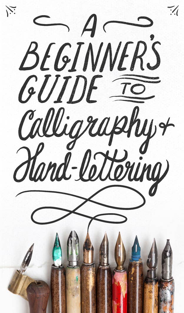 8 Tips For Anyone Who Wants To Learn Calligraphy And Hand Lettering