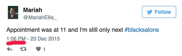 And when you saw it coming, so you set your appointment early.