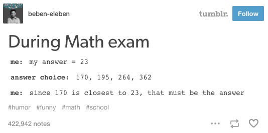 17 Tumblr Posts You Ll Get If You Were Never All That Good At Math