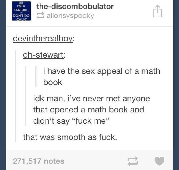This very relatable pick-up line: