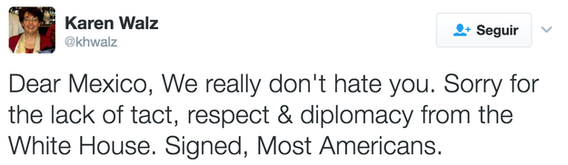 "Perdón por la falta de tacto, respeto y diplomacia de parte de la Casa Blanca."