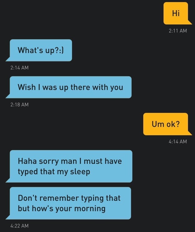 If you're gonna use the ol' "I must have typed that in my sleep" excuse, at least make it worth it.