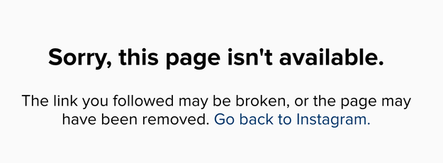 But, PLOT TWIST: The video was deleted a couple of hours later. Now, when you visit the page where it once lived, this is all you see: