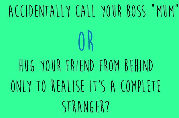 10 Of The Most Embarrassing Would You Rather Questions