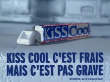 Et les Kiss Cool, c'était la vie: