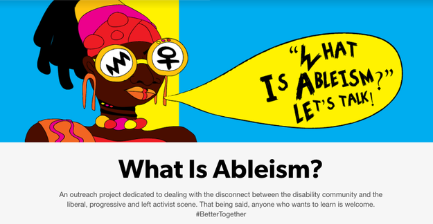 And recently, Kaplan launched a new project: What Is Ableism?