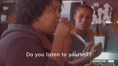 Usually when we're anxious about something we want to isolate ourselves with these thoughts, because we don't want to sound like we're overreacting or being ridiculous. Just the thought of opening up or being vulnerable can be terrifying. But keeping it to yourself can create a vacuum where you're sitting alone surrounded by your anxieties, unable to really pull yourself out of that frame of mind. If you have someone you trust and whose opinion you value, try talking to them about it. "When you do express it and vocalize it, you often realize you're not crazy; other people are worried about the same thing," says Howes. Or sometimes just saying it out loud helps you hear that a certain line of thinking was irrational. Or, if nothing else, at least you won't feel so alone when it comes time to deal with whatever it is you're worrying about.