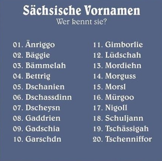 24 Beweise, dass Sächsisch die schrägste Sprache der Welt ist