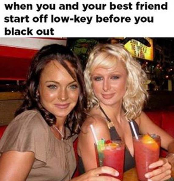 18 Perfect Memes To Send To That Friend Who S Always Down To Drink