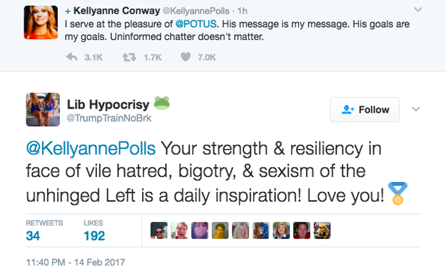 So when Twitter user, Lib Hypocrisy, complimented her for her "strength and resiliency in face of vile hatred, bigotry, &amp; sexism of the unhinged Left," and said "Love you!" Conway responded gratefully.