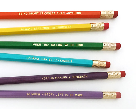 A set of rainbow pencils stamped with Michelle Obama's words of wisdom.