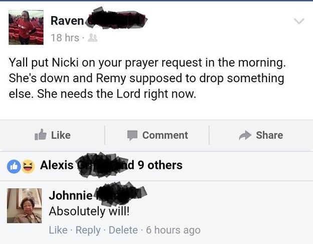 So when Raven reacted to the diss track, joking to people attending church on Sunday to make sure "y'all put Nicki on your prayer request in the morning," her grandmother saw it and thought it was a real friend of Raven's in need. She immediately responded and said she "absolutely will" pray for "Nicki" at church.
