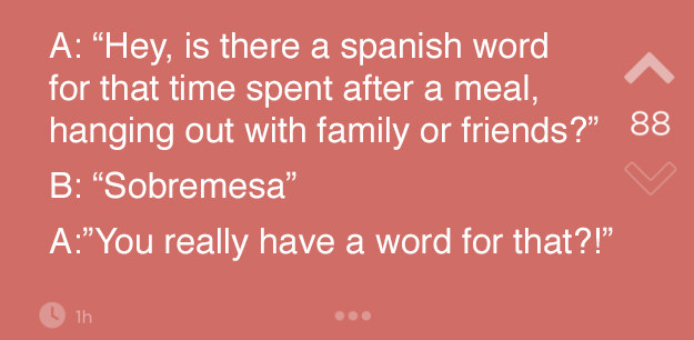 Es un idioma tremendamente práctico. No importa qué quieras decir porque hay una palabra para prácticamente todo.