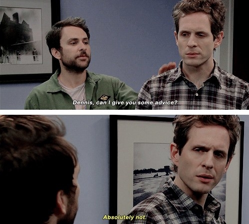 When you talk about having "senioritis" and younger students try and give you advice on how to keep up your motivation, you become Dennis.
