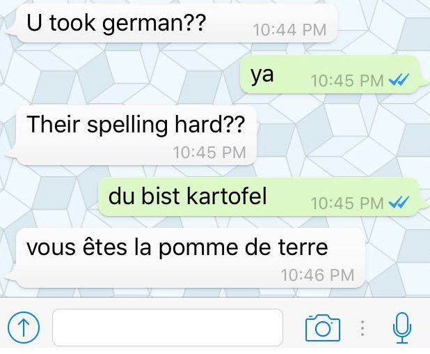Äh, alles? Kartoffel = Beste.