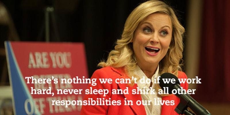 15 Leslie Knope Quotes To Chant In The Mirror When The Patriarchy's Got