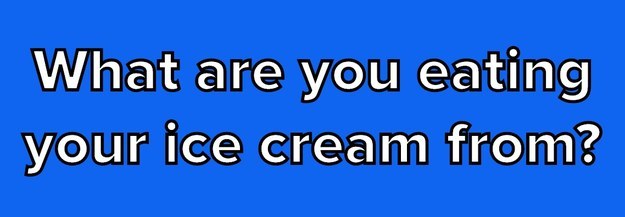 How Do Your Ice Cream Preferences Compare To Everyone Else's?