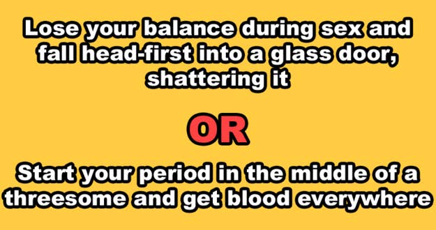 13 Sexual Would You Rather Questions That Are Honestly So Fucked Up