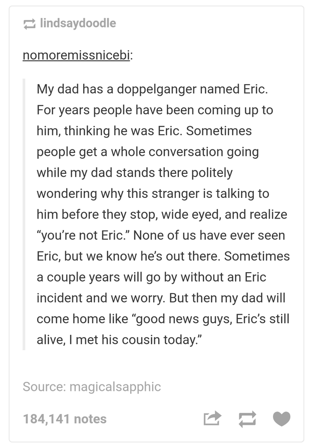 This story about a dad doppelgänger.