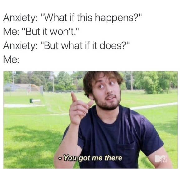 55 Memes About Anxiety That Will Make You Say 