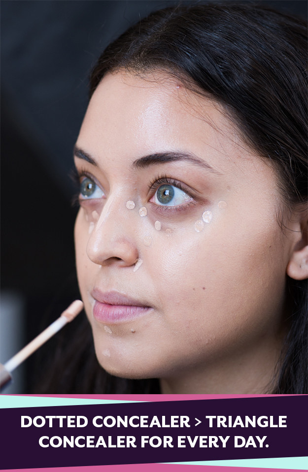 To save time, dot your concealer for an everyday look. The triangle method is only necessary if you want maximum coverage.