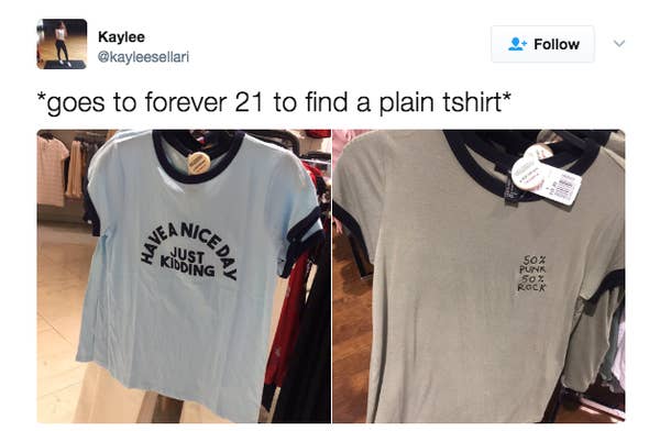 18 Things You Ll Understand If You Ve Ever Shopped At Forever 21