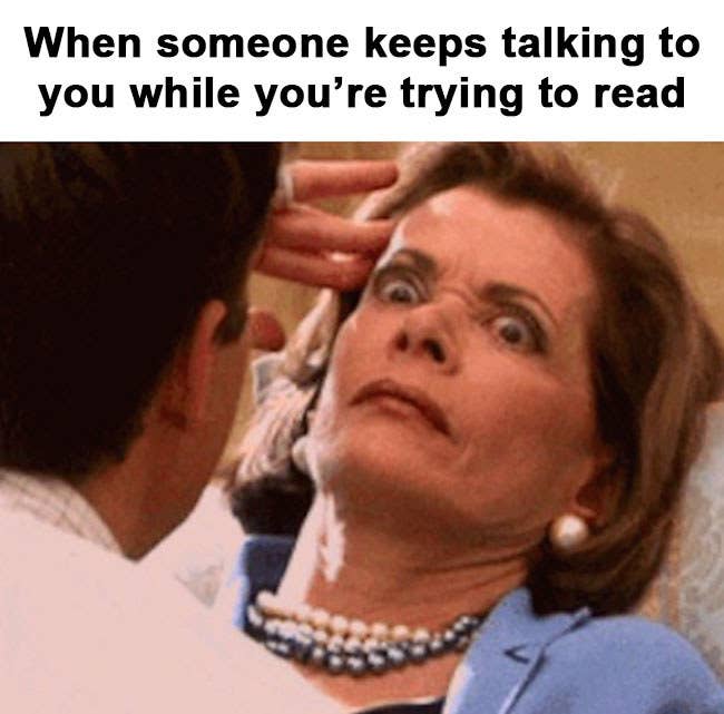 Share-It Saturday: 50 Hilarious Memes You'll Relate To If You Love Books —  Vampires, Crime and Angels…Eclectic Me – Charleston Book Girl