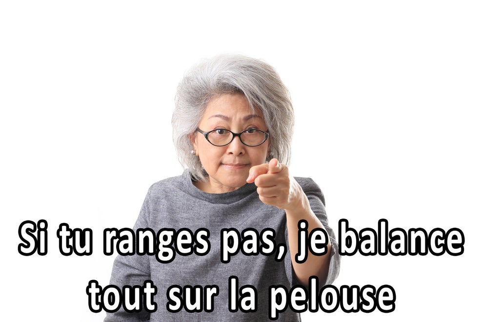 Cette menace qu'aucune mère n'a jamais exécutée: