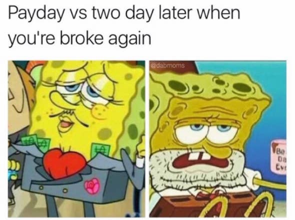 22 Way Too Real Situations That Are Best Explained By Spongebob